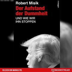 Der Aufstand der Dummheit (MP3-Download) - Misik, Robert