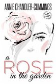 A Rose in the Garden (eBook, ePUB)