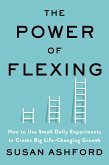 The Power of Flexing (eBook, ePUB)