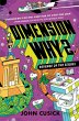 Dimension Why #2: Revenge of the Sequel... - Bild 1