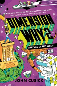 Dimension Why #2: Revenge of the Sequel (eBook, ePUB) - Cusick, John