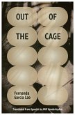 Out of the Cage (eBook, ePUB)