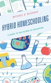 Hybrid Homeschooling (eBook, ePUB)