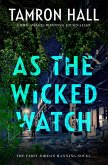 As the Wicked Watch (eBook, ePUB)