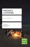 Prayer and Listening (Lifebuilder Bible Studies) (eBook, ePUB)