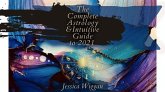 The Complete Astrology and Intuitive Guide To 2021 (eBook, ePUB) The Complete Astrology and Intuitive Guide To 2021 (eBook, ePUB)
