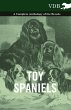 Toy Spaniels - A Complete Anthology of... - Bild 1