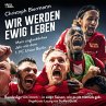 Wir werden ewig leben (MP3-Download) - Bild 1