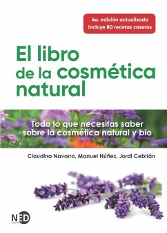 El libro de la cosmética natural (eBook, PDF) - Navarro, Claudina; Núñez, Manuel; Cebrián, Jordi