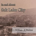 In and About Salt Lake City (eBook, ePUB)