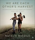 We Are Each Other's Harvest (eBook, ePUB)