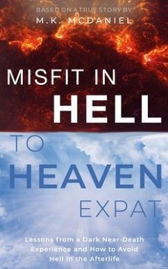 Misfit in Hell to Heaven Expat (eBook, ePUB) - McDaniel, M. K.