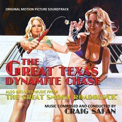 The Great Texas Dynamite Chase: Original Motion Pi - Safan,Craig