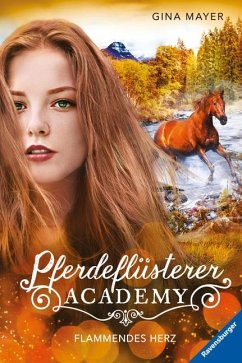 Flammendes Herz / Pferdeflüsterer Academy Bd.7 (Mängelexemplar) - Mayer, Gina