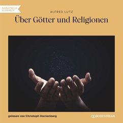 Über Götter und Religionen (MP3-Download) - Lutz, Alfred