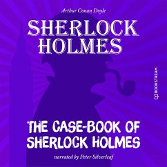 The Case-Book of Sherlock Holmes (MP3-Download) - Doyle, Sir Arthur Conan