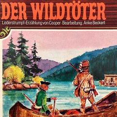 Der Wildtöter (MP3-Download) - Cooper, J. F.; Beckert, Anke