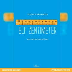 Elf Zentimeter (MP3-Download) - Scheiblecker, Stefan