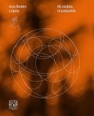 Ni visible, ni palpable (eBook, ePUB)