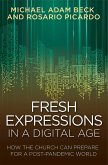 Fresh Expressions in a Digital Age (eBook, ePUB)