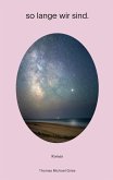 so lange wir sind. (eBook, ePUB)