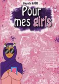 Pour mes girls (eBook, ePUB) Pour mes girls (eBook, ePUB)