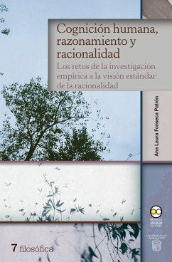 Cognición humana, razonamiento y racionalidad (eBook, ePUB) - Fonseca Patrón, Ana Laura