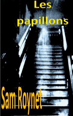 Les papillons (eBook, ePUB)