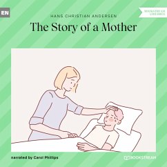 The Story of a Mother (MP3-Download) - Andersen, Hans Christian