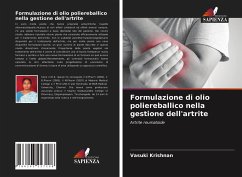 Formulazione di olio poliereballico nella gestione dell'artrite - Krishnan, Vasuki