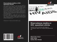 Riservatezza medica e HIV: questioni etiche - Ben Amar, Wiem;Siala, Hela;Ben Hmida, Salma