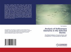 Analysis of Kafkaesque Elements in the Selected Stories