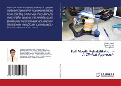 Full Mouth Rehabilitation - A Clinical Approach - Katyal, Shivam;Ahmed, Tabish;Datta, Pankaj