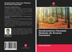 Dendrometria Florestal: Medição de Árvores Florestais - ESSOUSSI, Iheb