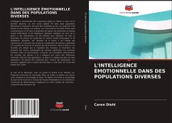 L'INTELLIGENCE ÉMOTIONNELLE DANS DES POPULATIONS DIVERSES - Diehl, Caren