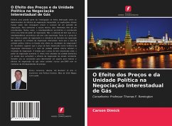 O Efeito dos Preços e da Unidade Política na Negociação Interestadual de Gás - Dimick, Carson