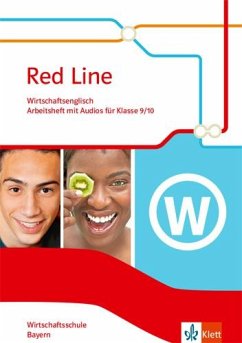 Red Line. Wirtschaftsschule. Klasse 9/10. Ausgabe Bayern