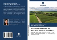 Investitionsmodell für die landwirtschaftliche Produktion - Arboleda Querevalú, Xavier;Castillo Ortega, Carmen