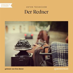 Der Redner (Ungekürzt) (MP3-Download) - Tschechow, Anton