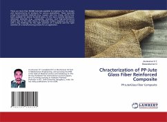 Chracterization of PP-Jute Glass Fiber Reinforced Composite - D T, Arunkumar;G, Basavakumar