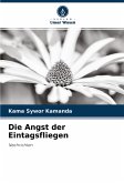 Die Angst der Eintagsfliegen