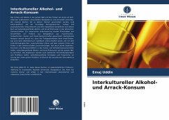 Interkultureller Alkohol- und Arrack-Konsum - Uddin, Emaj