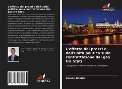 L'effetto dei prezzi e dell'unità politica sulla contrattazione del gas tra Stati - Dimick, Carson