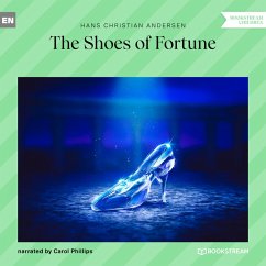 The Shoes of Fortune (MP3-Download) - Andersen, Hans Christian