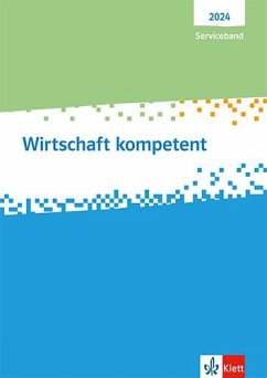 Wirtschaft kompetent. Ausgabe 2024