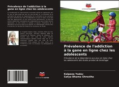 Prévalence de l'addiction à la gane en ligne chez les adolescents - Yadav, Kalpana;Shrestha, Satya Bhama