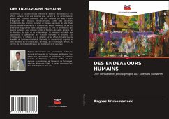 DES ENDEAVOURS HUMAINS - Wiryomartono, Bagoes