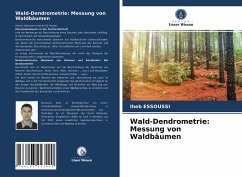Wald-Dendrometrie: Messung von Waldbäumen - ESSOUSSI, Iheb