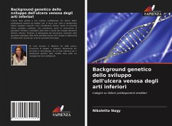 Cover Background genetico dello sviluppo dell'ulcera venosa degli arti inferiori