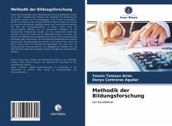 Methodik der Bildungsforschung - Tamayo Arias, Yoanis;Contreras Aguilar, Denys